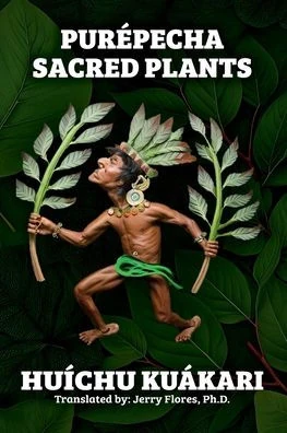 Portada de Purépecha Sacred Plants (English Version)